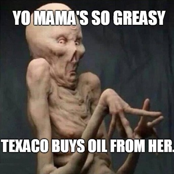 [Top 20] Yo Mama So Greasy Jokes