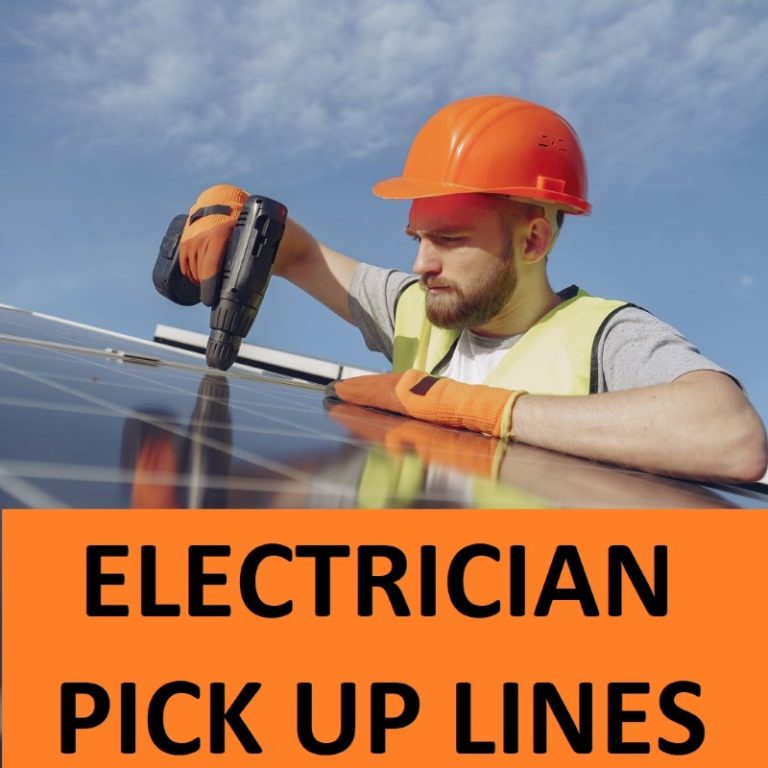Top 40 Electrician Pick Up Lines
